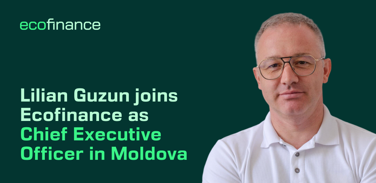 Lilian Guzun Joins Ecofinance as Chief Executive Officer in Moldova